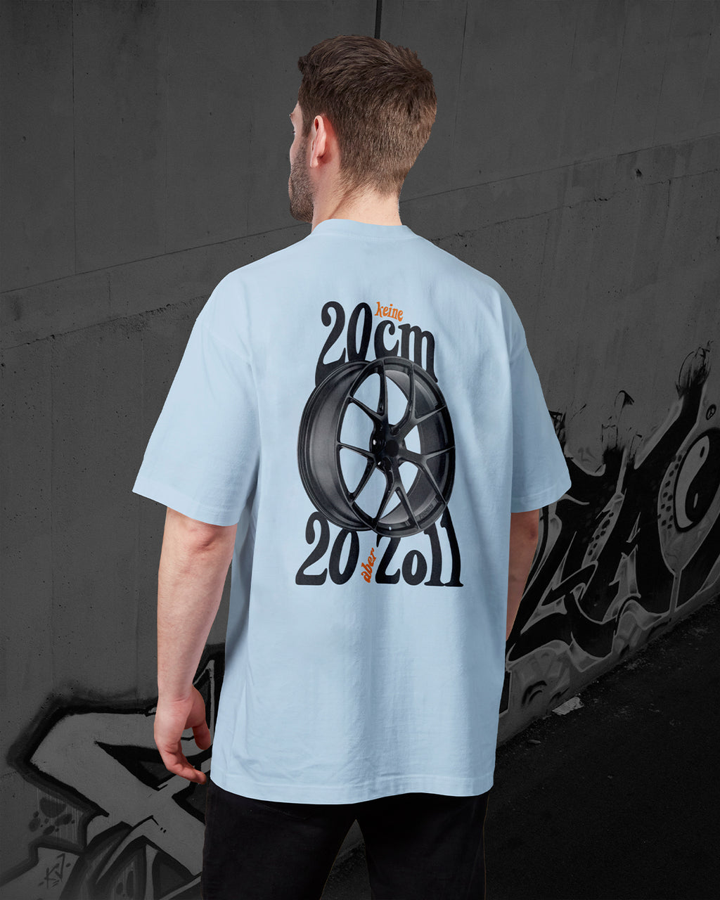 KEINE 20CM ABER 20 ZOLL FELGEN - Oversized T-Shirt