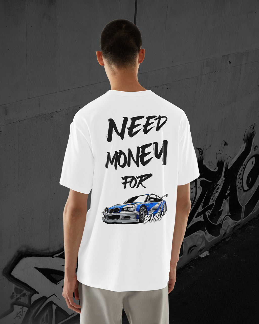 NEED MONEY FOR M3 GTR - Oversized T-Shirt