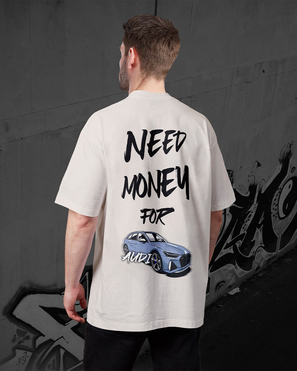 NEED MONEY FOR AUDI RS6 - Oversized T-Shirt
