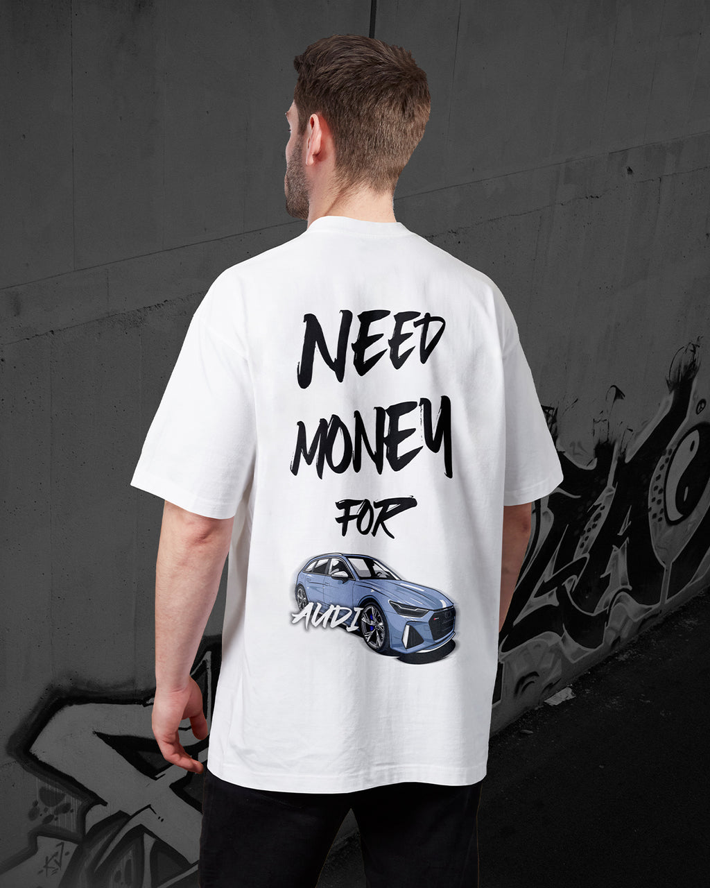 NEED MONEY FOR AUDI RS6 - Oversized T-Shirt